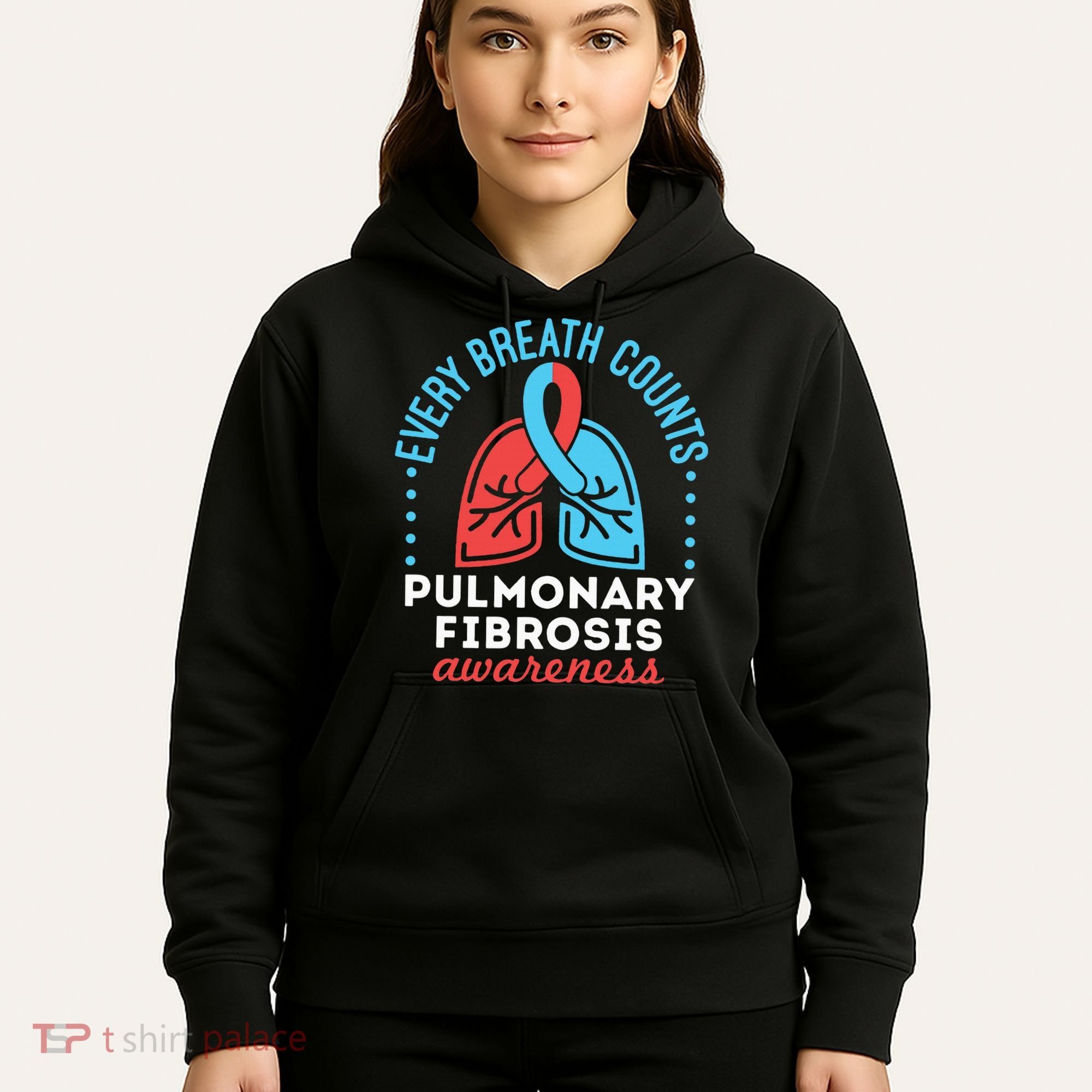 Pulmonary Fibrosis Awareness Every Breath Counts  Hoodie