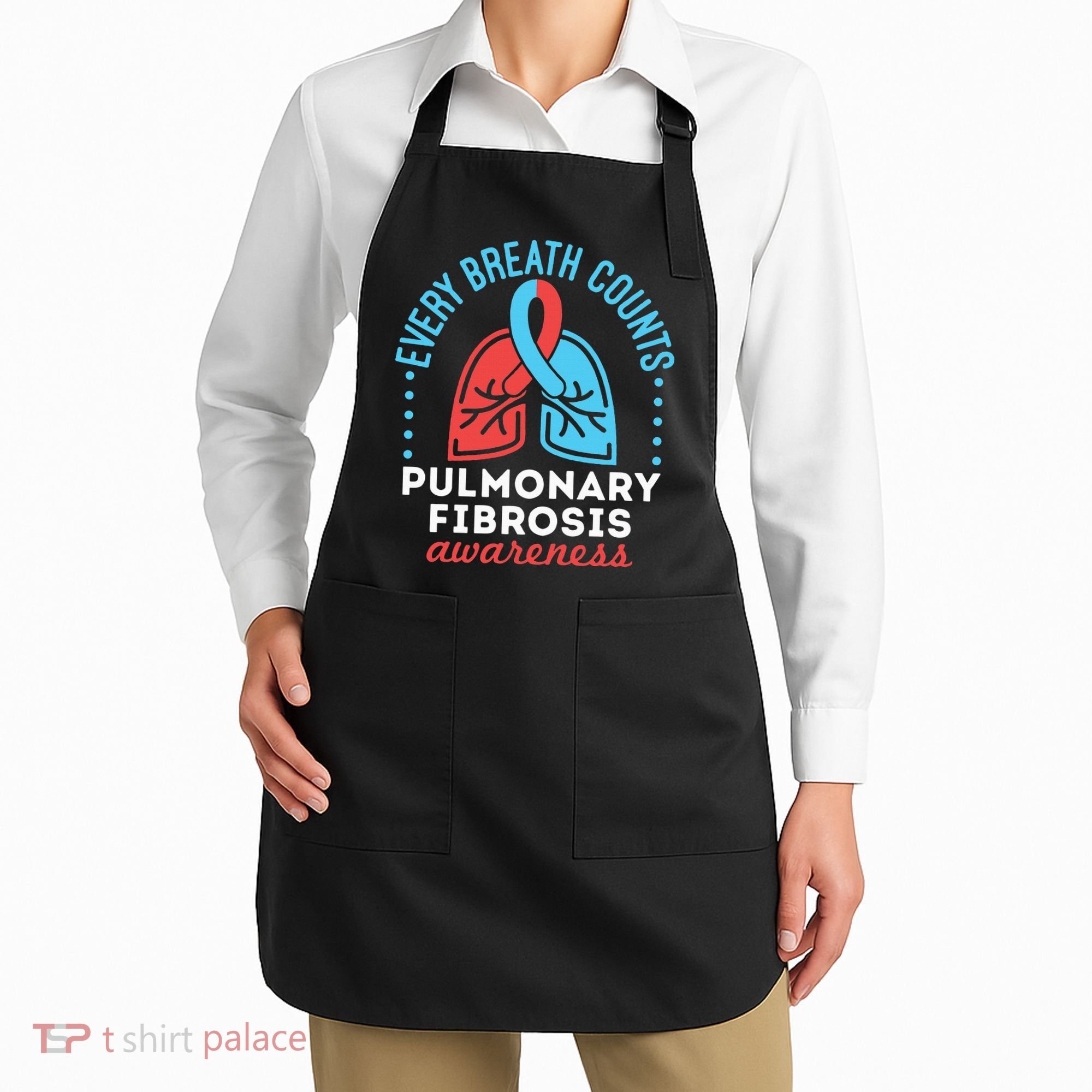 Pulmonary Fibrosis Awareness Every Breath Counts  Apron