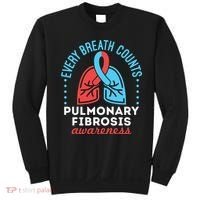 Pulmonary Fibrosis Awareness Every Breath Counts  Sweatshirt thumb 0