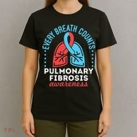 Pulmonary Fibrosis Awareness Every Breath Counts  T-Shirt thumb 4