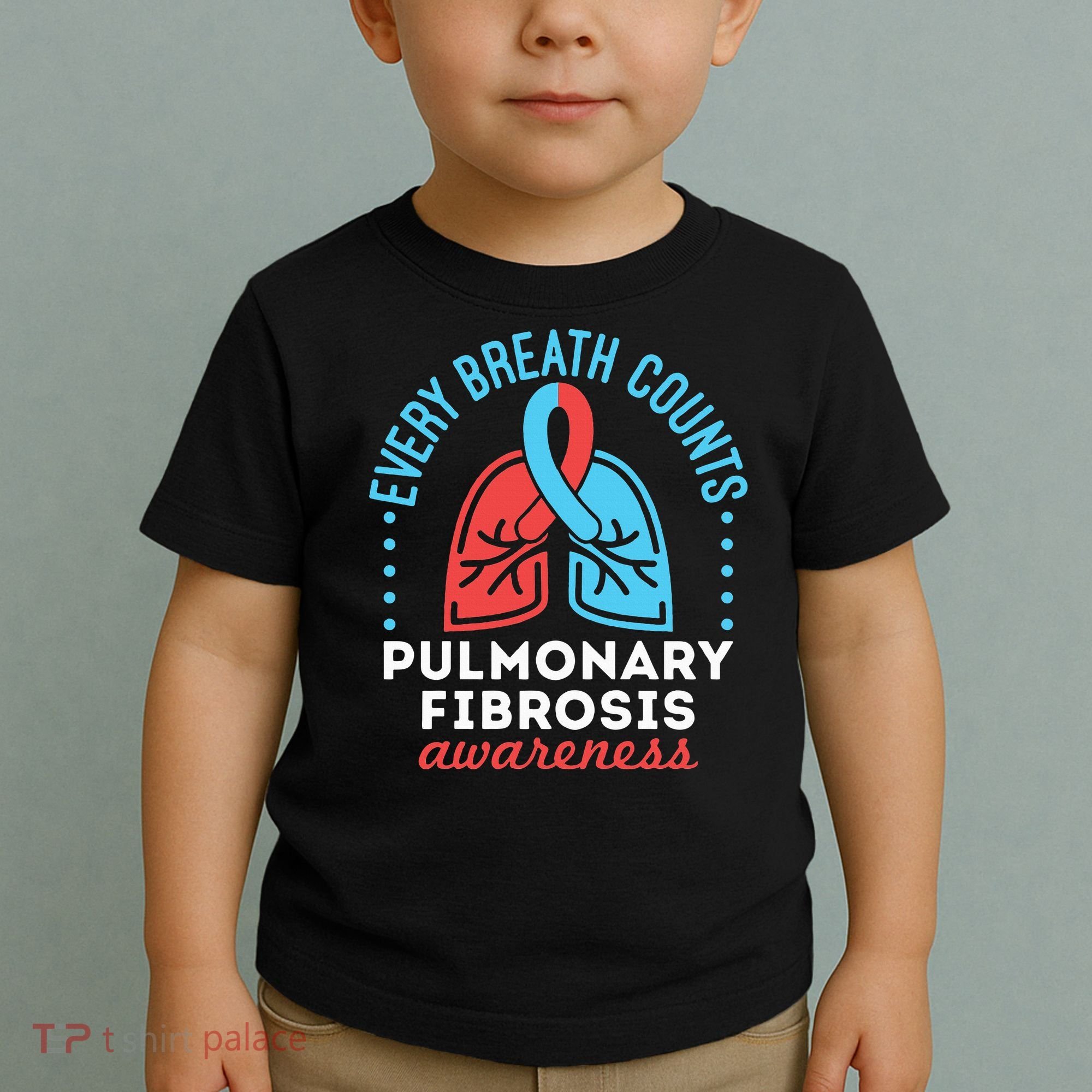 Pulmonary Fibrosis Awareness Every Breath Counts  Toddler T-Shirt
