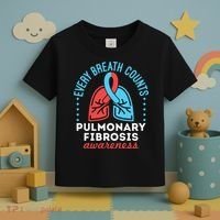 Pulmonary Fibrosis Awareness Every Breath Counts  Toddler T-Shirt thumb 3