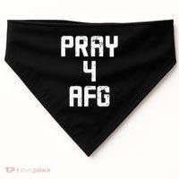 Pray For AFG Afghanistan USA-Made Doggie Bandana thumb 0