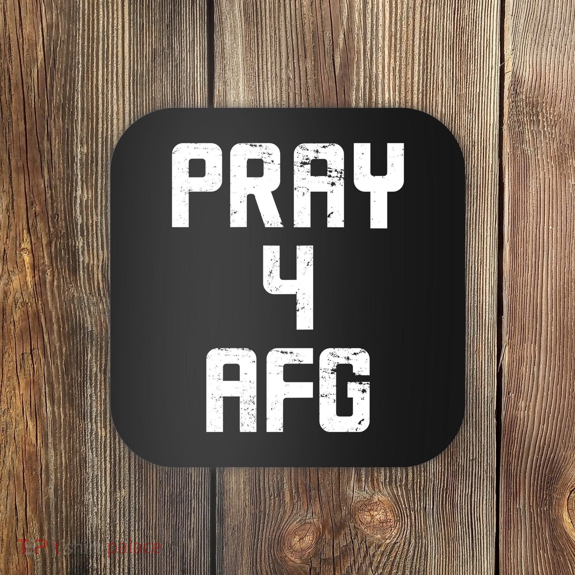 Pray For AFG Afghanistan Coaster