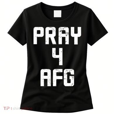 Pray For AFG Afghanistan Women's T-Shirt