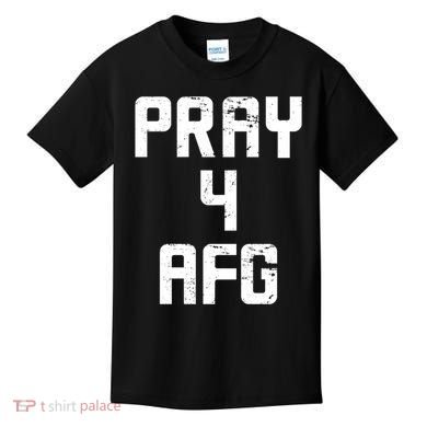 Pray For AFG Afghanistan Kids T-Shirt