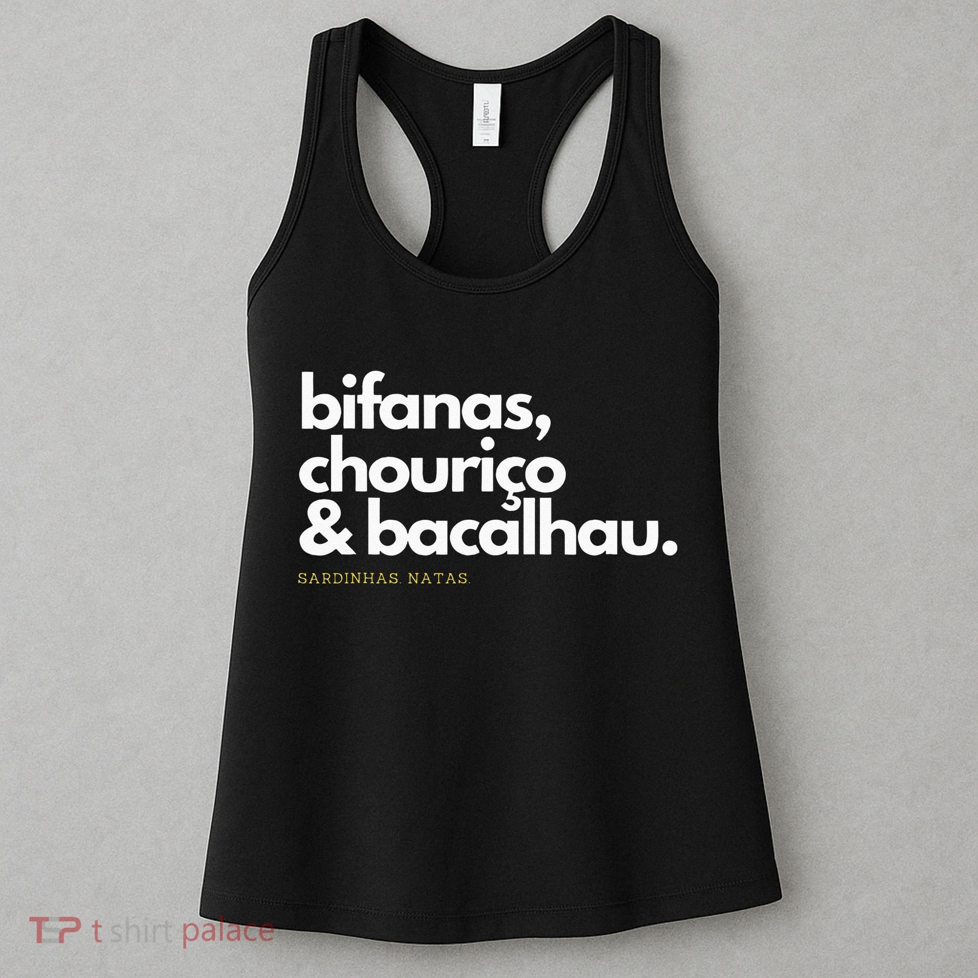 Portugal Food Bifanas Chourico Bacalhau Portuguese Women's Tank Top