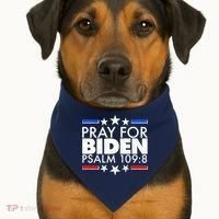 Pray For Biden Psalm 109:8 USA-Made Doggie Bandana thumb 1