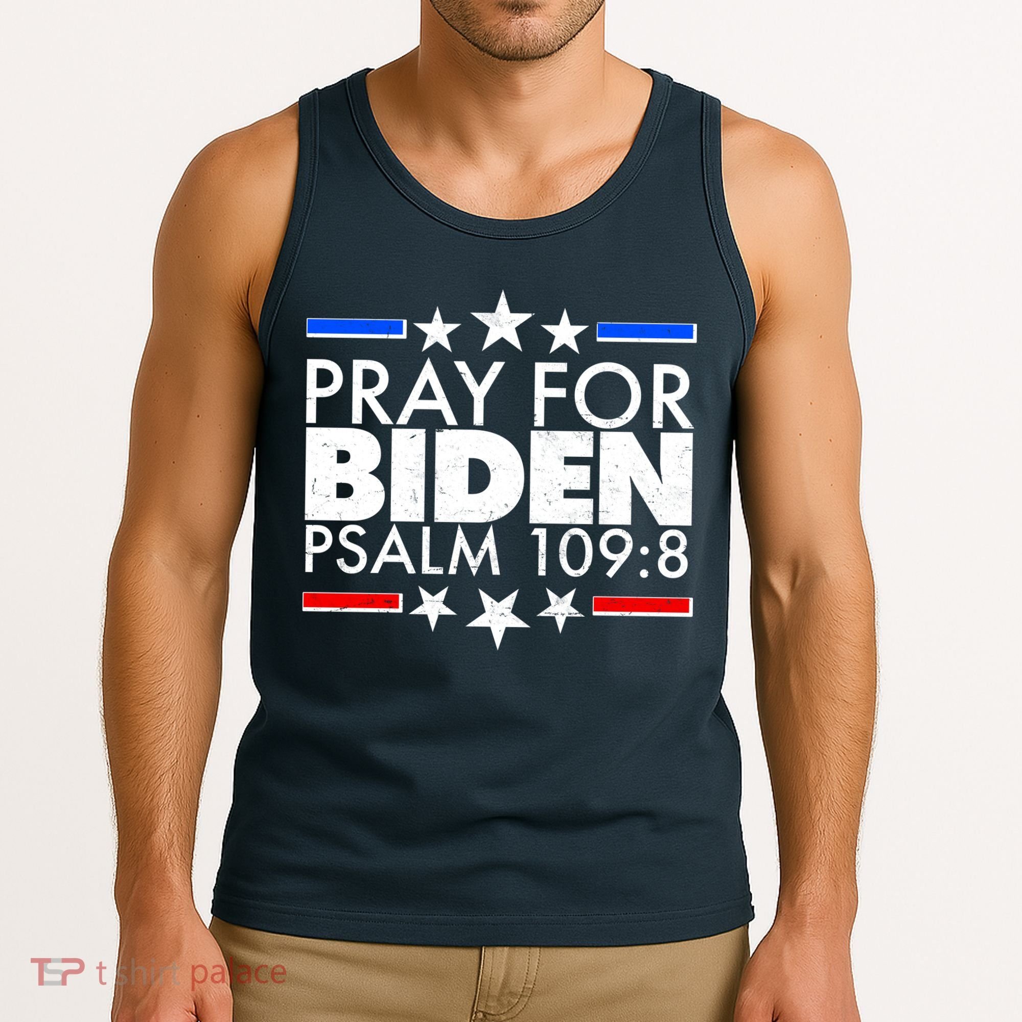 Pray For Biden Psalm 109:8 Tank Top