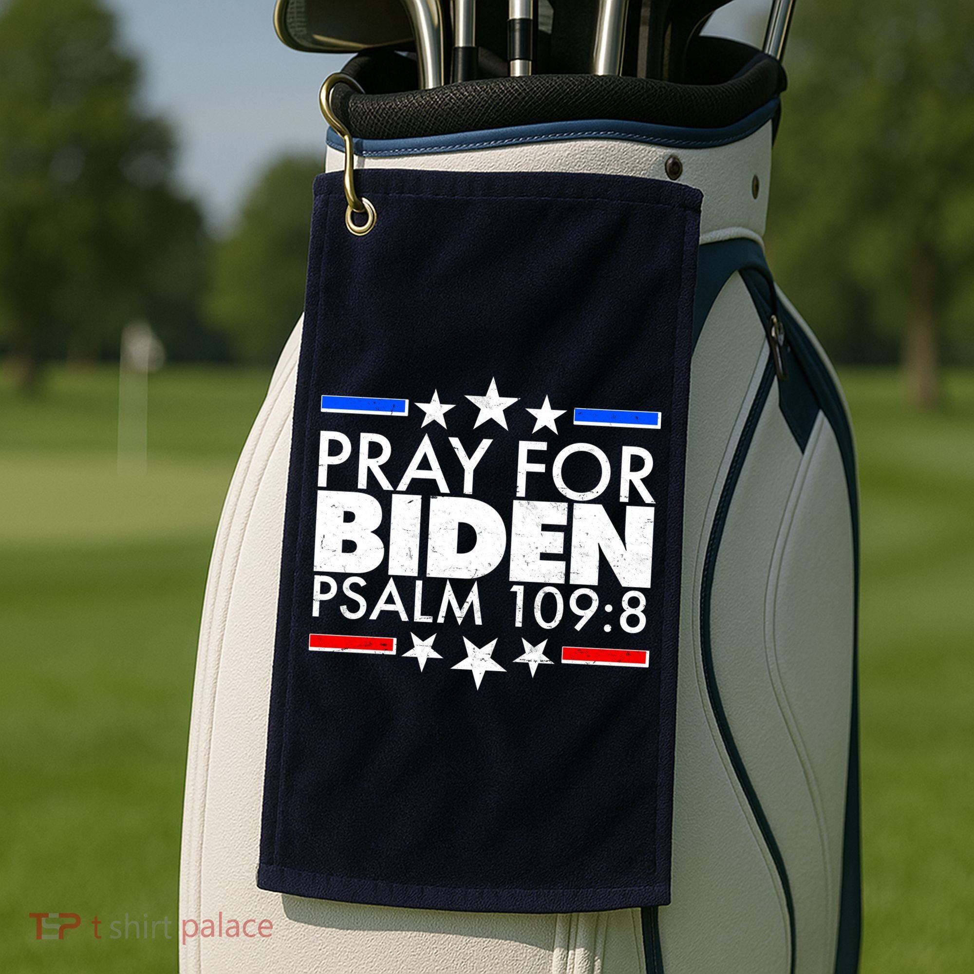 Pray For Biden Psalm 109:8 Golf Towel
