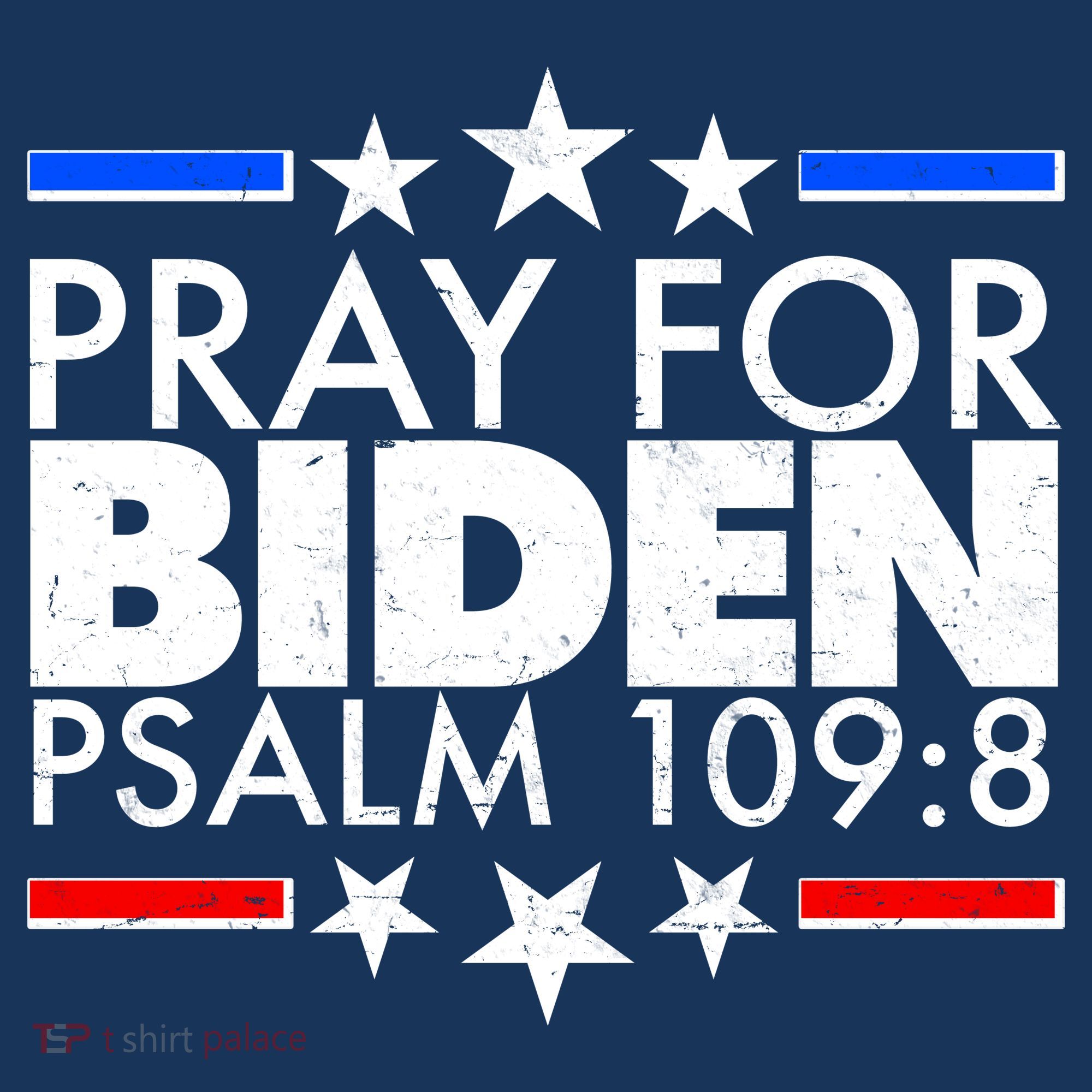Pray For Biden Psalm 109:8 Kids Hoodie