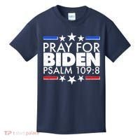 Pray For Biden Psalm 109:8 Kids T-Shirt thumb 0