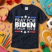 Pray For Biden Psalm 109:8 Kids T-Shirt thumb 3