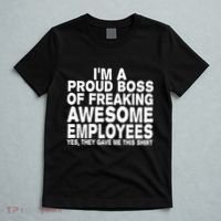 Proud Freaking Boss Of Awesome Employees Funny Gift T-Shirt thumb 5