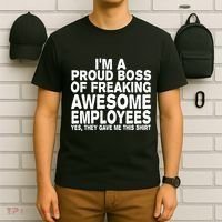 Proud Freaking Boss Of Awesome Employees Funny Gift T-Shirt thumb 6