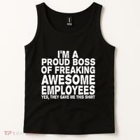 Proud Freaking Boss Of Awesome Employees Funny Gift Tank Top thumb 2
