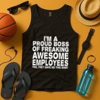 Proud Freaking Boss Of Awesome Employees Funny Gift Tank Top thumb 4