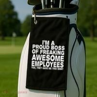 Proud Freaking Boss Of Awesome Employees Funny Gift Golf Towel thumb 2