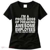 Proud Freaking Boss Of Awesome Employees Funny Gift Women's T-Shirt thumb 0