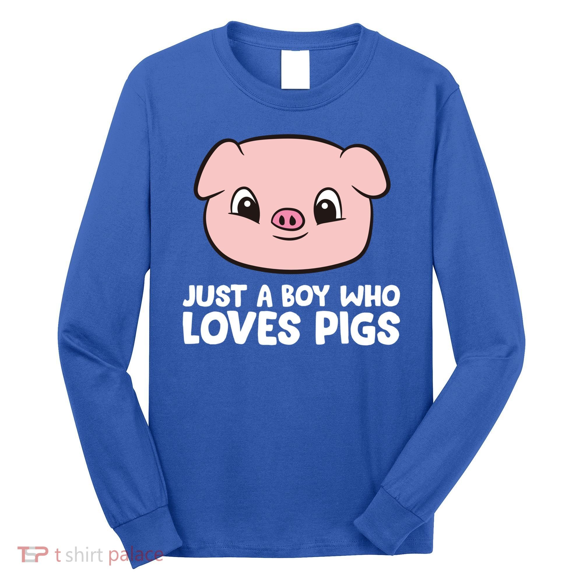 Pig Farmer Boy Just A Boy Who Loves Pigs Cool Gift Long Sleeve Shirt