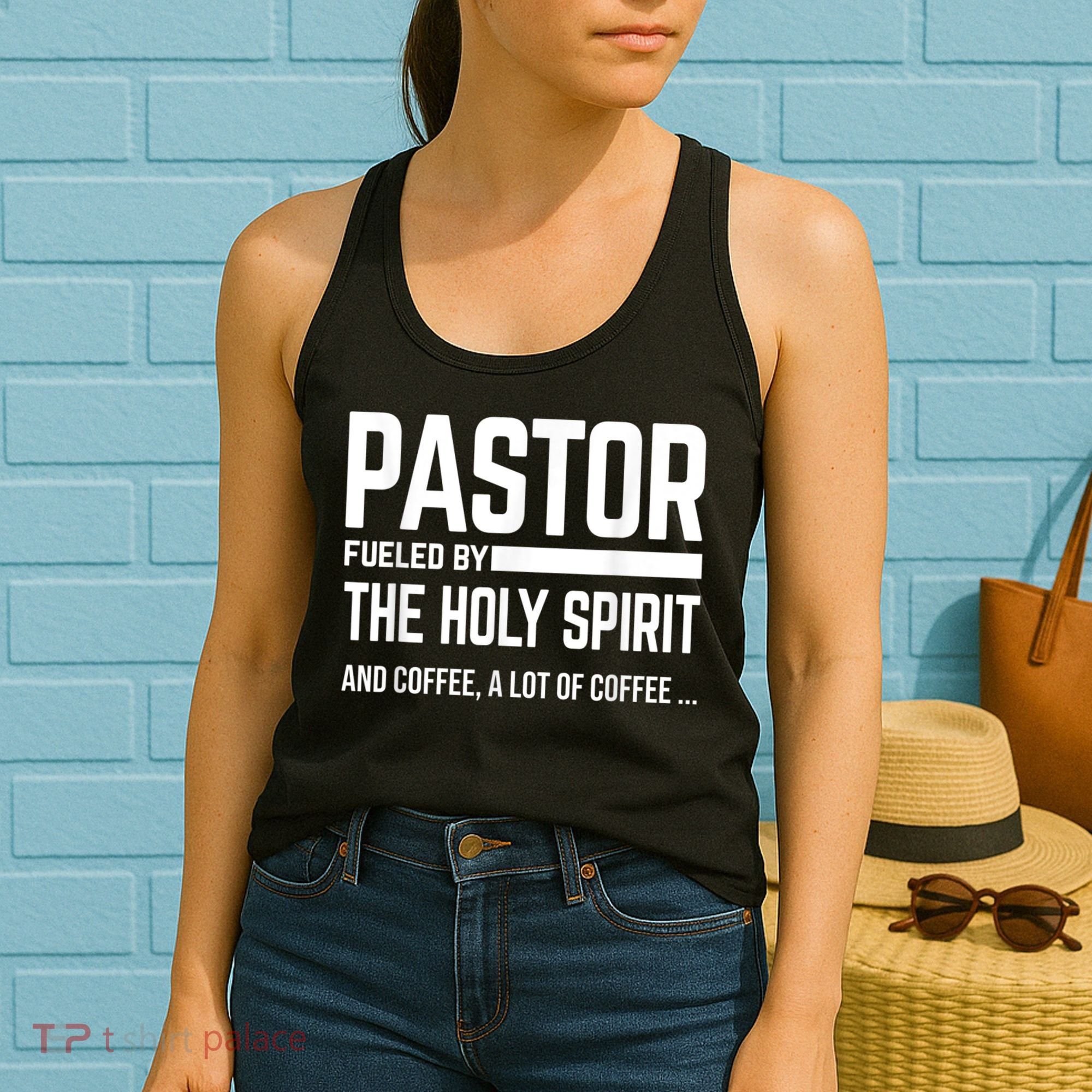 Pastor Fueled By Holy Spirit And Coffee Church Pastor Women's Tank Top