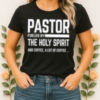 Pastor Fueled By Holy Spirit And Coffee Church Pastor Women's T-Shirt thumb 2