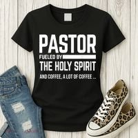 Pastor Fueled By Holy Spirit And Coffee Church Pastor Women's T-Shirt thumb 3