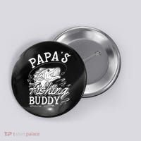 Papas Fishing Buddy Button thumb 0