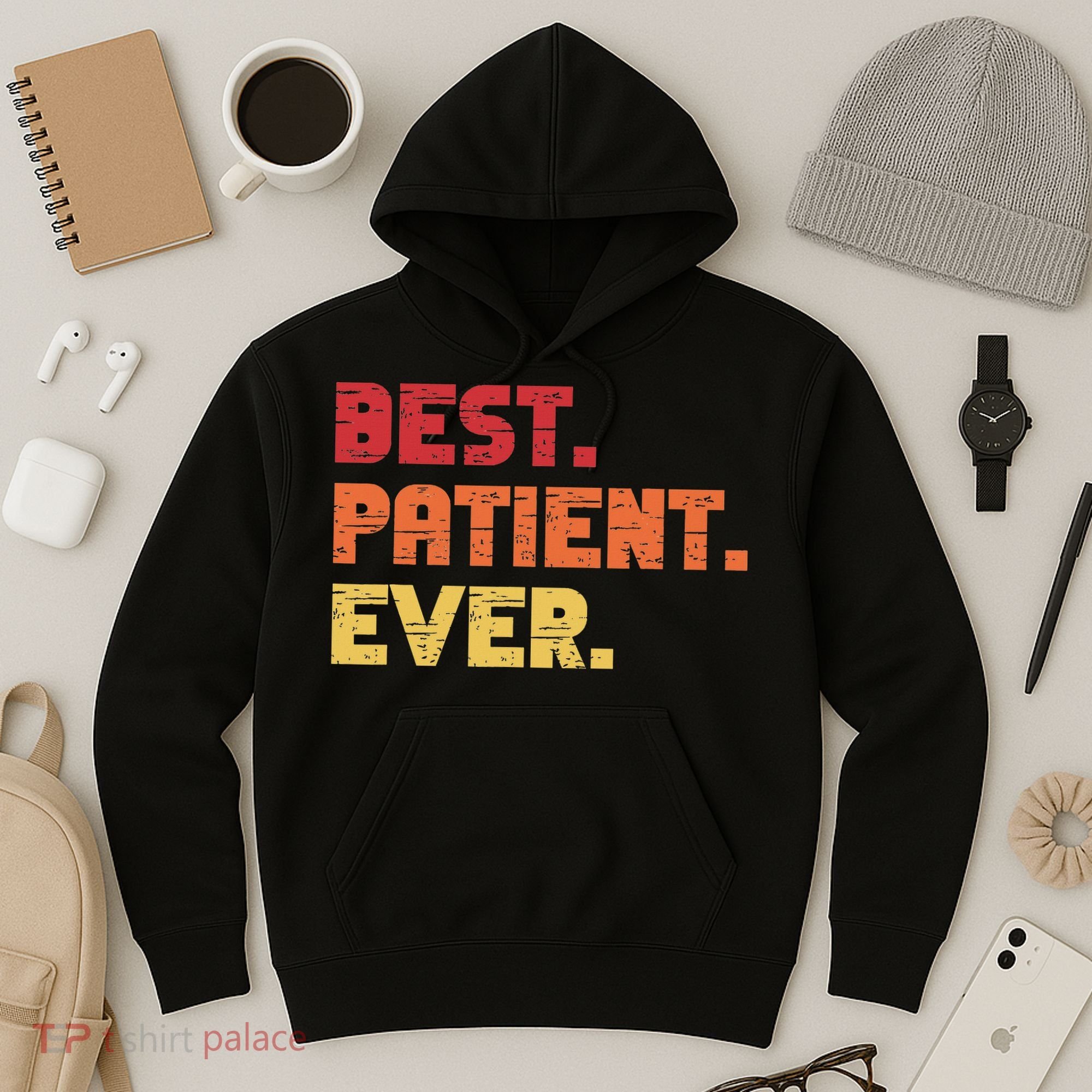Patient Funny Best Hospital Surgery Patient Ever Hoodie