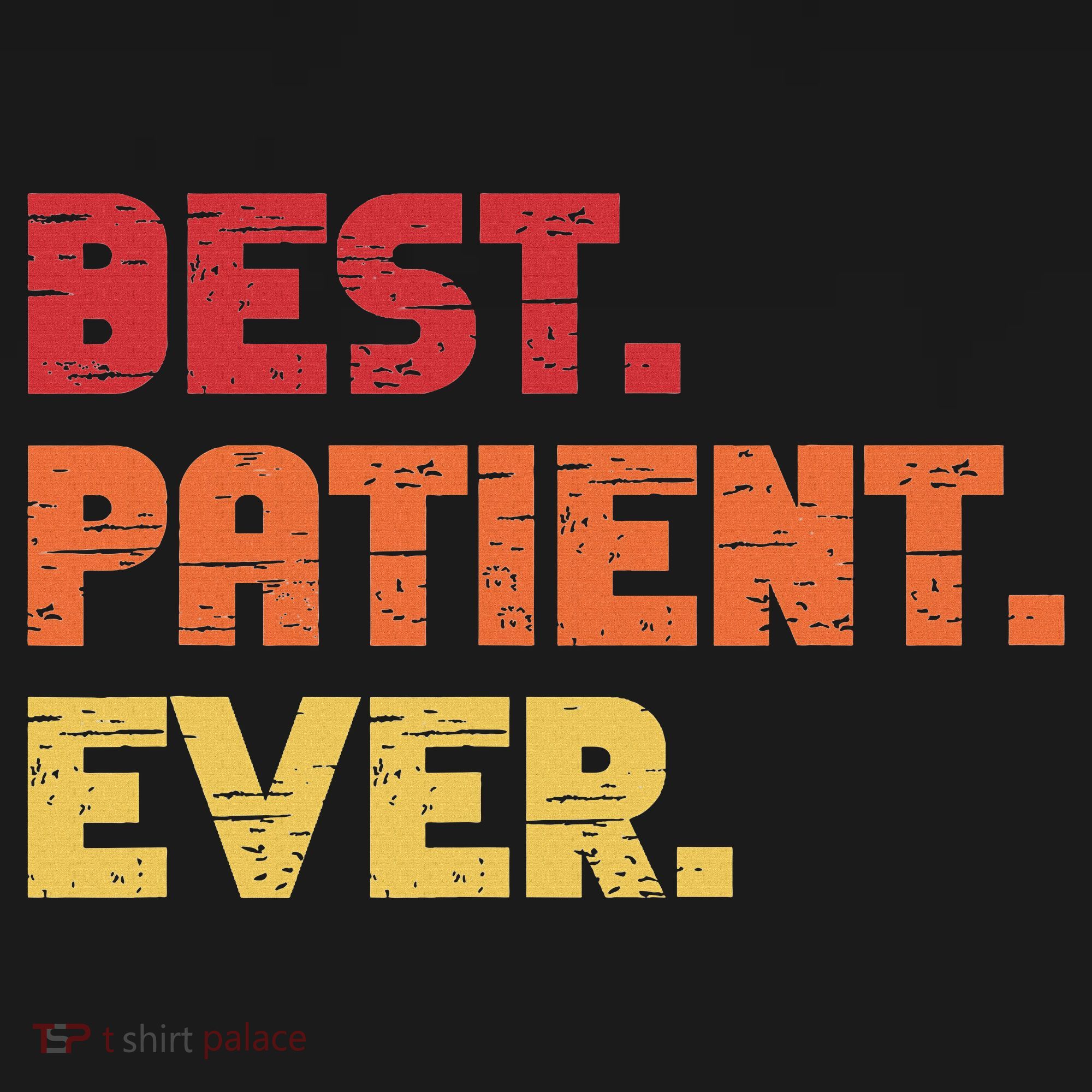 Patient Funny Best Hospital Surgery Patient Ever Women's Hoodie
