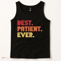 Patient Funny Best Hospital Surgery Patient Ever Tank Top thumb 2