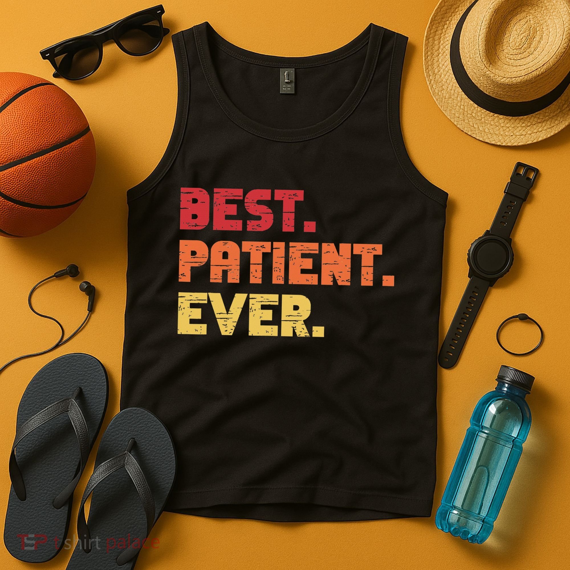 Patient Funny Best Hospital Surgery Patient Ever Tank Top