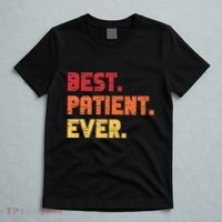 Patient Funny Best Hospital Surgery Patient Ever T-Shirt thumb 5