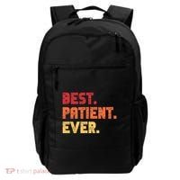 Patient Funny Best Hospital Surgery Patient Ever Backpack thumb 0