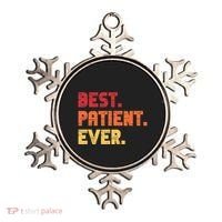 Patient Funny Best Hospital Surgery Patient Ever Ornament thumb 0