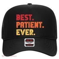 Patient Funny Best Hospital Surgery Patient Ever Hat thumb 0