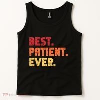 Patient Funny Best Hospital Surgery Patient Ever Tank Top thumb 2