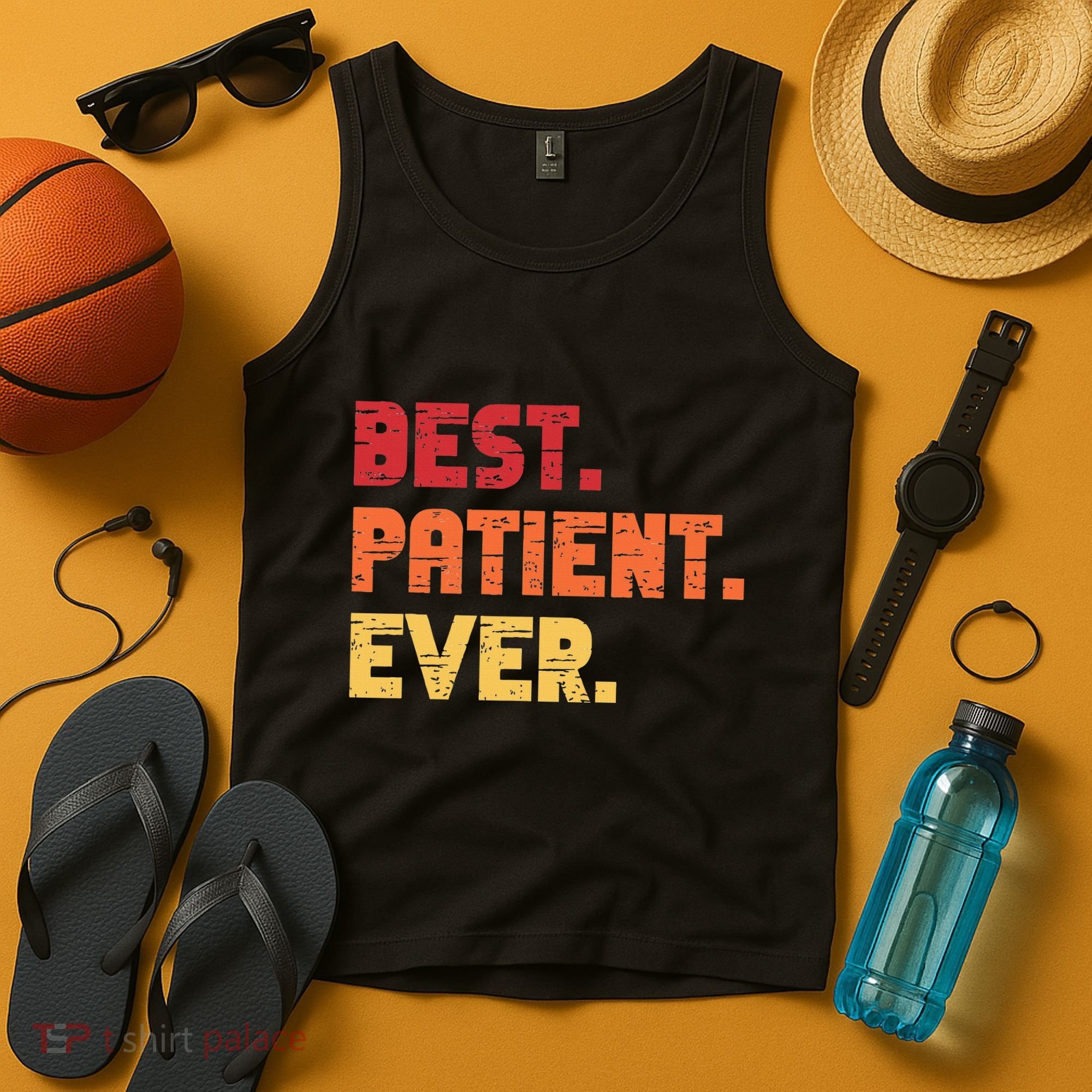 Patient Funny Best Hospital Surgery Patient Ever Tank Top