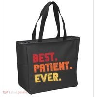 Patient Funny Best Hospital Surgery Patient Ever Tote Bag thumb 2