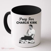 Pray For Charlie Kirk Rest In Peace Support Tribute Coffee Mug thumb 0