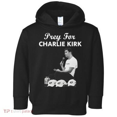 Pray For Charlie Kirk Rest In Peace Support Tribute Toddler Hoodie