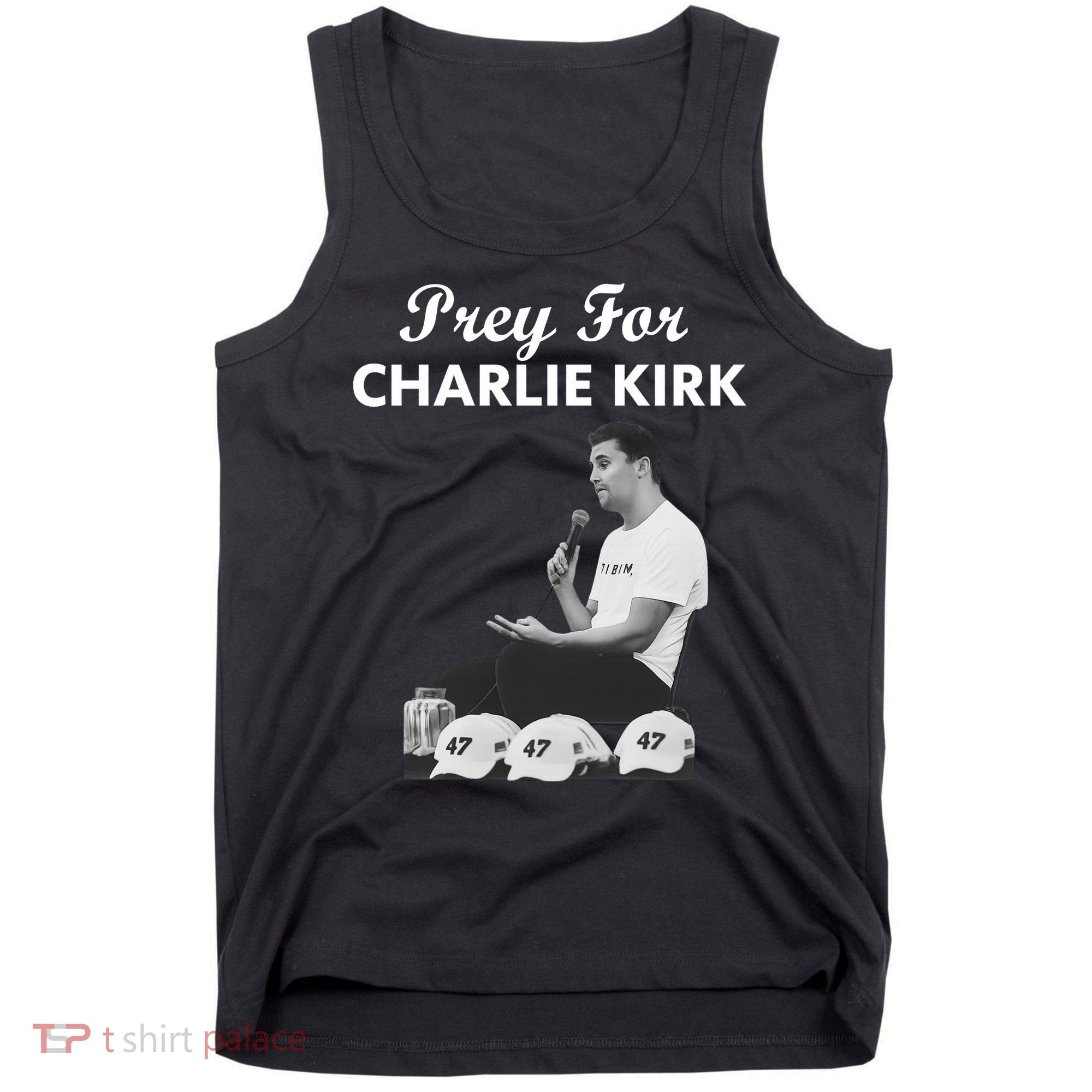 Pray For Charlie Kirk Rest In Peace Support Tribute Tank Top