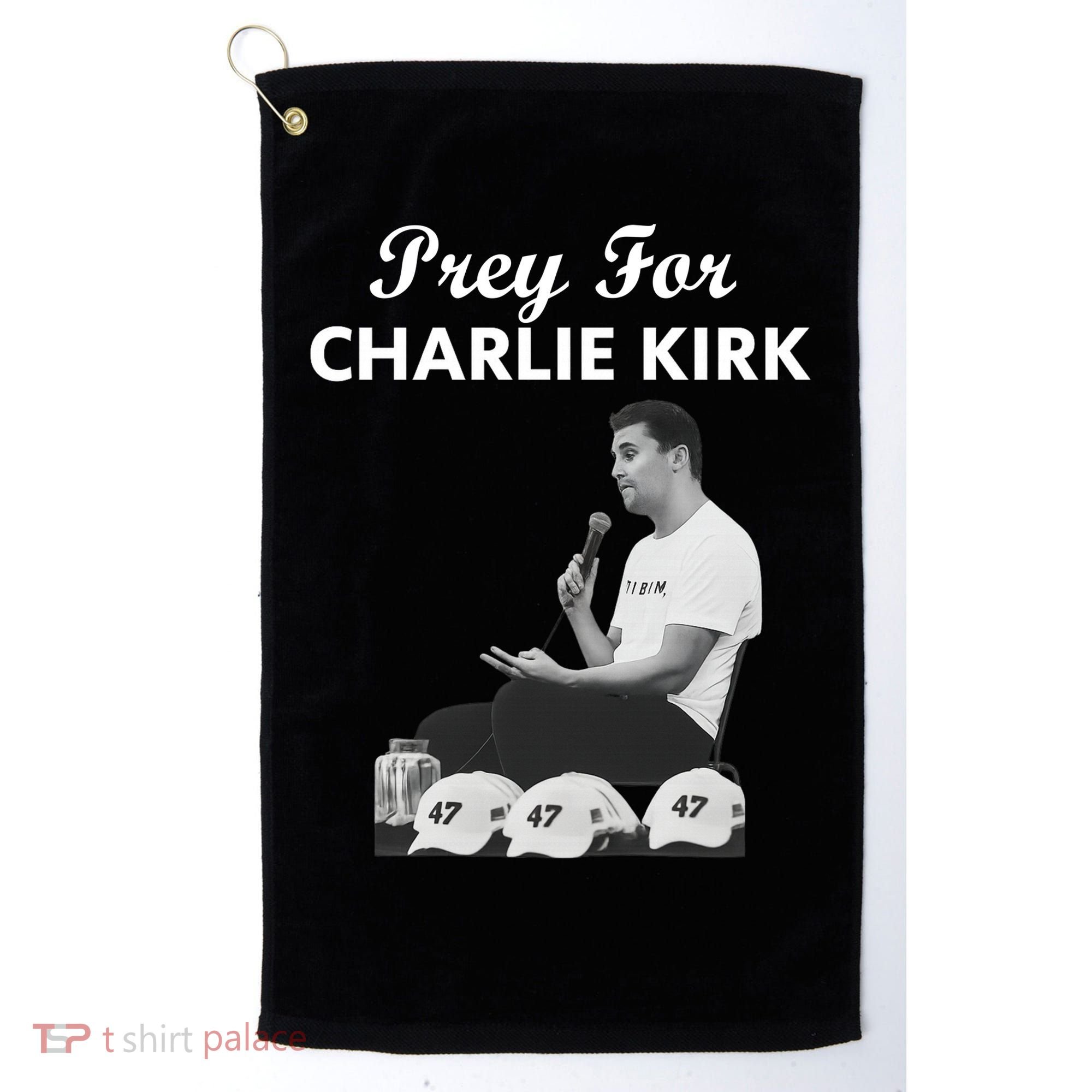 Pray For Charlie Kirk Rest In Peace Support Tribute Golf Towel