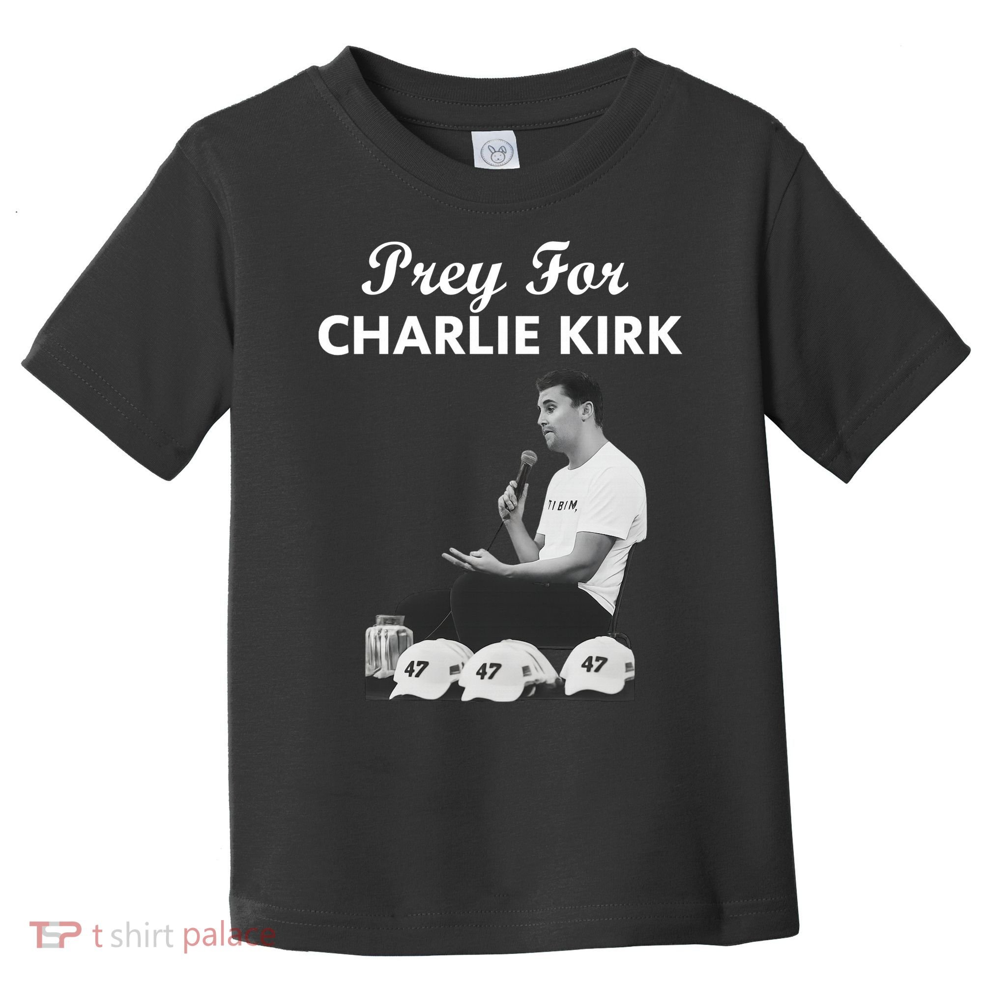 Pray For Charlie Kirk Rest In Peace Support Tribute Toddler T-Shirt