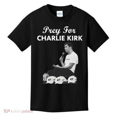 Pray For Charlie Kirk Rest In Peace Support Tribute Kids T-Shirt