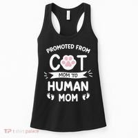 Promoted From Cat Mom To Human Mom Baby Announcement Women's Tank Top thumb 0