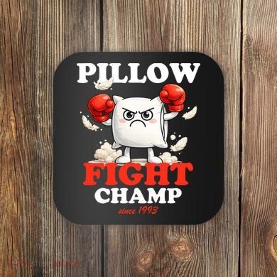 Pillow Fight Champ Coaster
