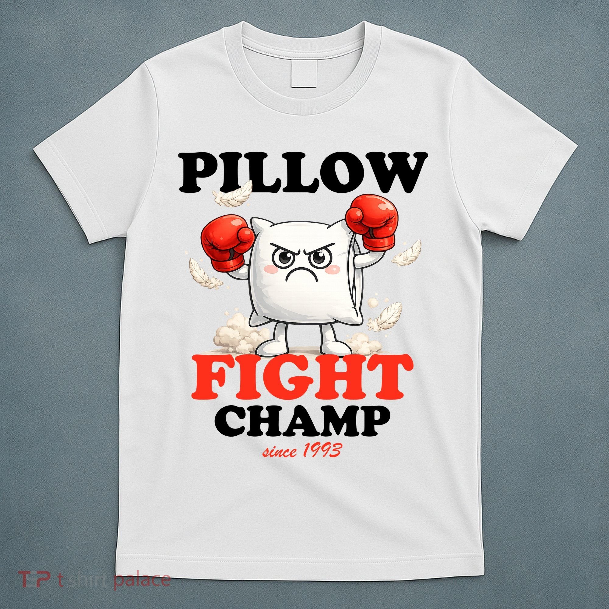 Pillow Fight Champ T-Shirt