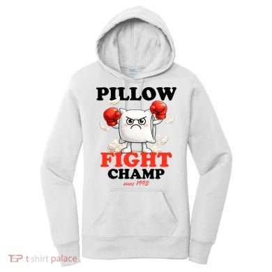 Pillow Fight Champ Women's Hoodie
