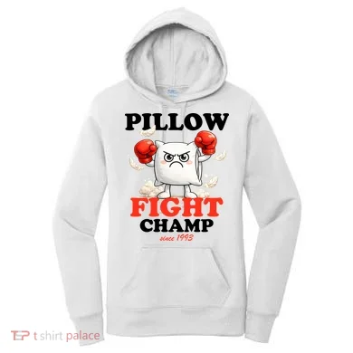 Pillow Fight Champ Women's Hoodie